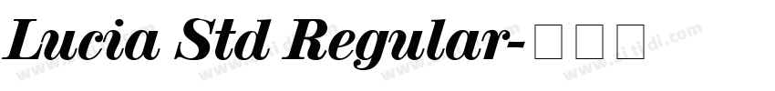 Lucia Std Regular字体转换